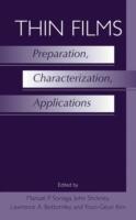 Thin Films: Preparation, Characterization, Applications - cover