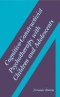 Cognitive-Constructivist Psychotherapy with Children and Adolescents - Tammie Ronen - cover