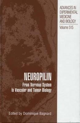 Neuropilin: From Nervous System to Vascular and Tumor Biology - cover