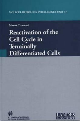 Reactivation of the Cell Cycle in Terminally Differentiated Cells - cover