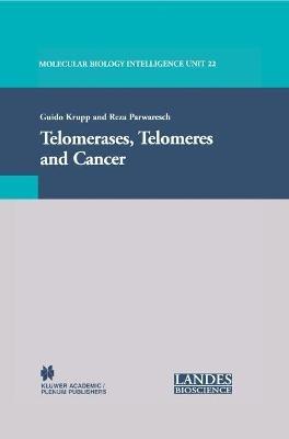Telomerases, Telomeres and Cancer - cover