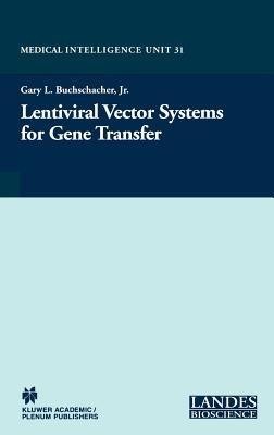 Lentiviral Vector Systems for Gene Transfer - cover