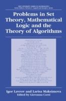 Problems in Set Theory, Mathematical Logic and the Theory of Algorithms
