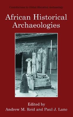 African Historical Archaeologies - cover