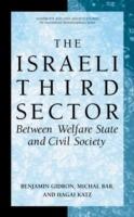 The Israeli Third Sector: Between Welfare State and Civil Society - Benjamin Gidron,Michal Bar,Hagai Katz - cover