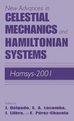 New Advances in Celestial Mechanics and Hamiltonian Systems: HAMSYS-2001 - cover