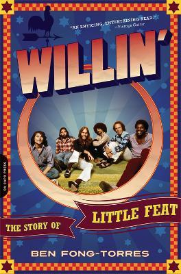 Willin': The Story of Little Feat - Ben Fong-Torres - cover