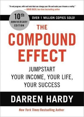 COMPOUND EFFECT - Darren Hardy - cover