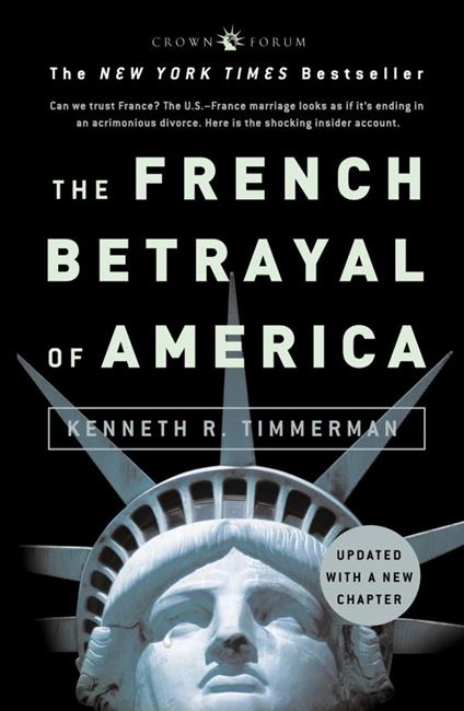 The French Betrayal of America