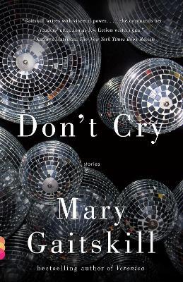 Don't Cry - Mary Gaitskill - cover