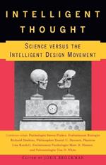 Intelligent Thought: Science versus the Intelligent Design Movement