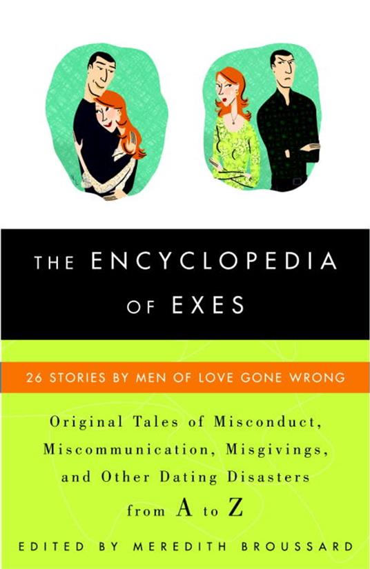 The Encyclopedia of Exes