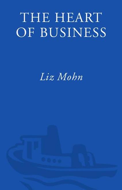 The Heart of Business