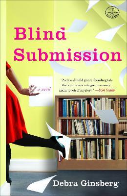 Blind Submission: A Novel - Debra Ginsberg - cover