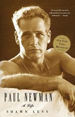 Paul Newman: A Life