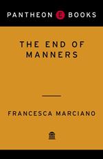 The End of Manners