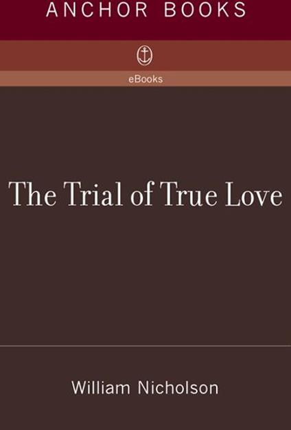 The Trial of True Love