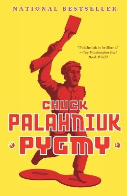 Pygmy - Chuck Palahniuk - cover