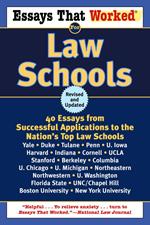 Essays That Worked for Law Schools (Revised)