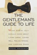 The Gentleman's Guide to Life