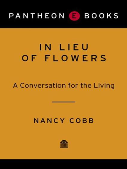 In Lieu of Flowers