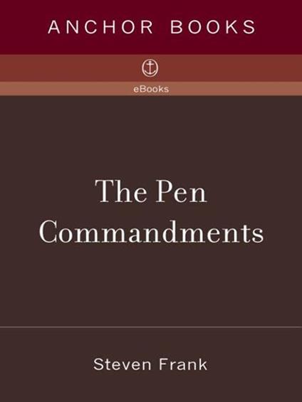 The Pen Commandments