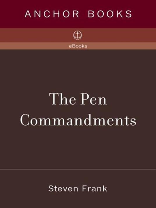 The Pen Commandments