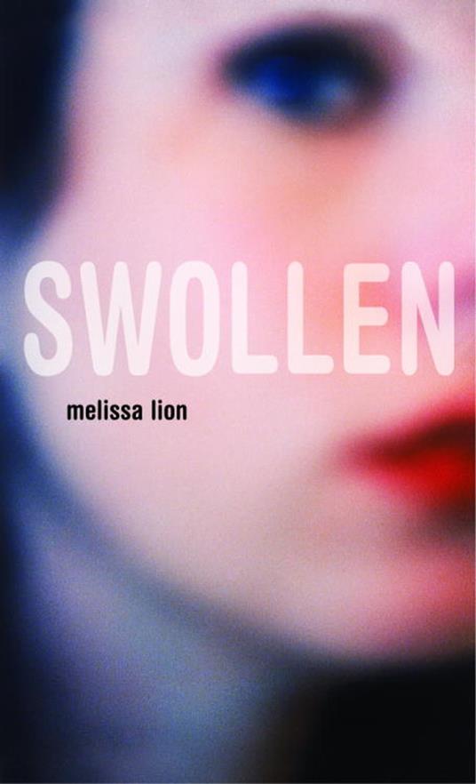 Swollen - Melissa Lion - ebook