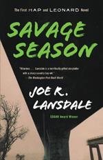 Savage Season: A Hap and Leonard Novel (1)