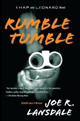 Rumble Tumble: A Hap and Leonard Novel (5) - Joe R. Lansdale - cover