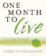 One Month to Live Guidebook: To a No-Regrets Life