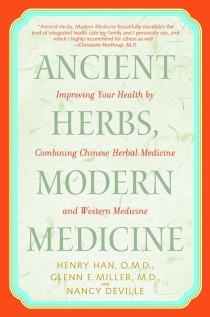 Ancient Herbs, Modern Medicine