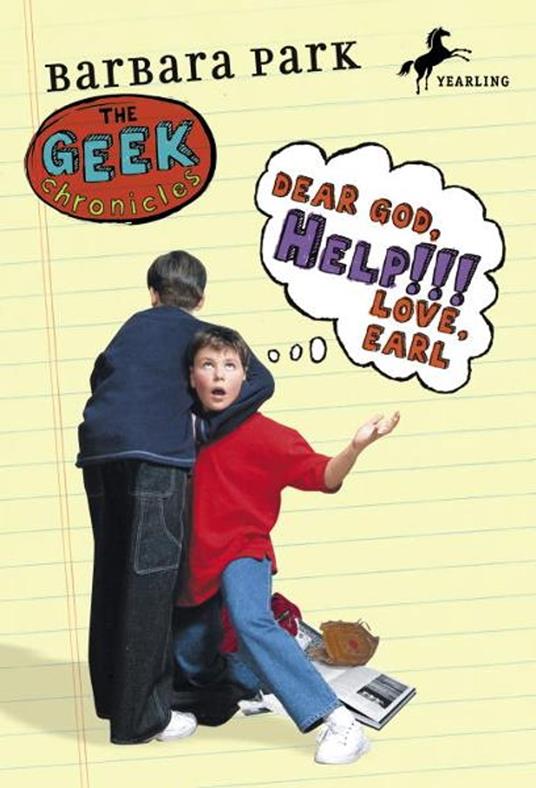 Dear God, Help!!! Love, Earl - Barbara Park - ebook
