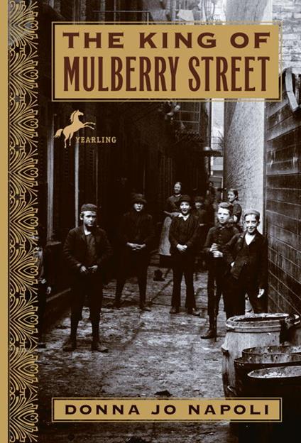 The King of Mulberry Street - Donna Jo Napoli - ebook