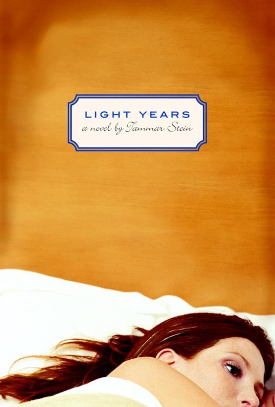 Light Years - Tammar Stein - ebook