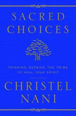 Sacred Choices