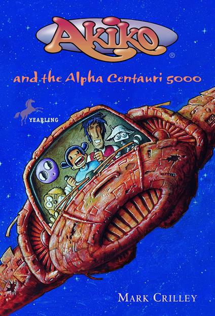 Akiko and the Alpha Centauri 5000 - Mark Crilley - ebook