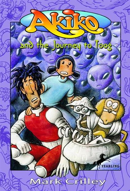 Akiko and the Journey to Toog - Mark Crilley - ebook