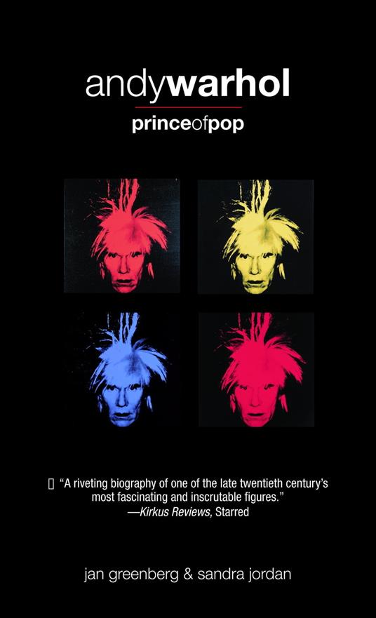 Andy Warhol, Prince of Pop - Jan Greenberg,Sandra Jordan - ebook