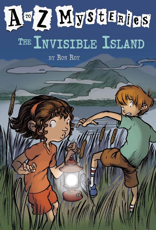 A to Z Mysteries: The Invisible Island - Ron Roy,John Steven Gurney - ebook