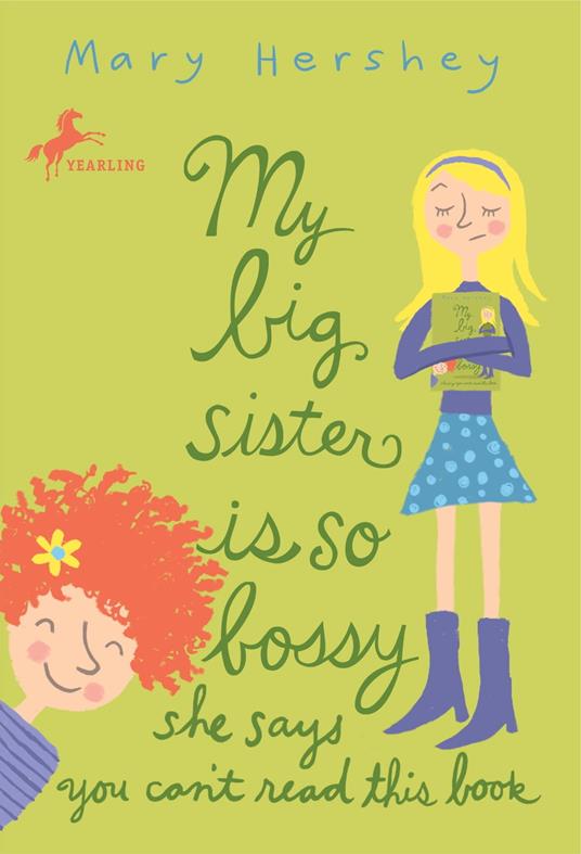 My Big Sister Is So Bossy She Says You Can't Read This Book - Mary Hershey - ebook