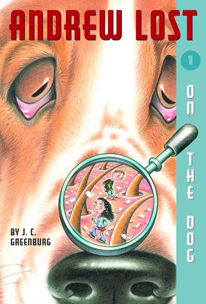 Andrew Lost #1: On the Dog - J. C. Greenburg,Debbie Palen - ebook