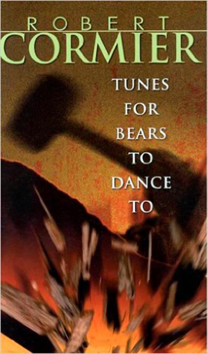 Tunes for Bears to Dance To - Robert Cormier - ebook