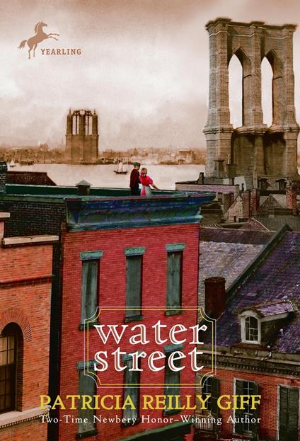 Water Street - Patricia Reilly Giff - ebook