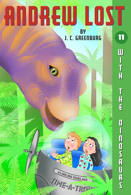 Andrew Lost #11: With the Dinosaurs - J. C. Greenburg,Jan Gerardi - ebook