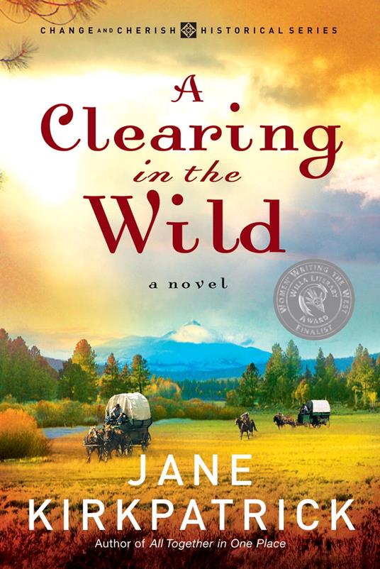 A Clearing in the Wild
