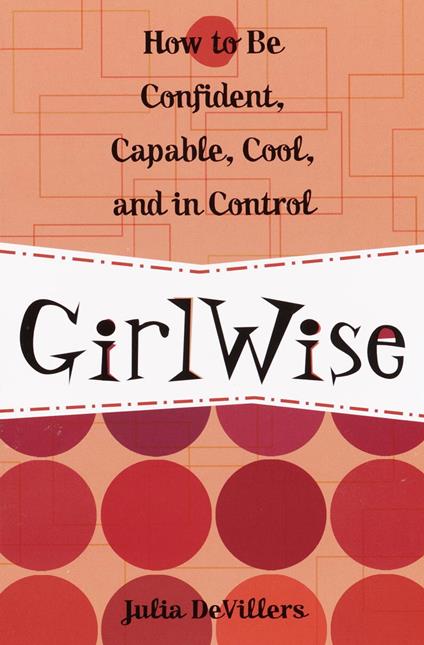 GirlWise - Julia DeVillers - ebook