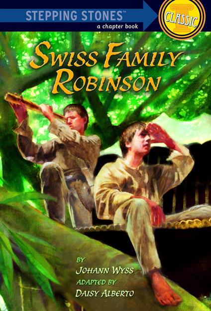 Swiss Family Robinson - Daisy Alberto,Wyss Johann,Robert Hunt - ebook