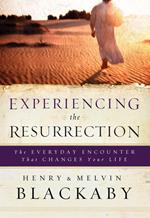 Experiencing the Resurrection