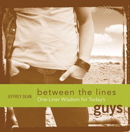 One-Liner Wisdom for Today's Guys - Jeffrey Dean - ebook